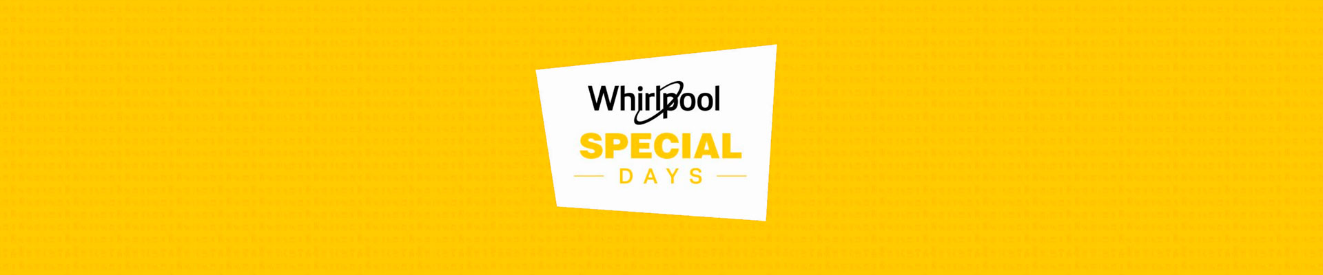Whirlpool Special Days